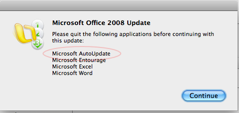 Microsoft update requires that you quit Microsoft auto-update